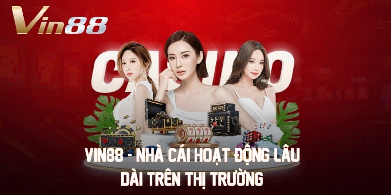 VIN88 – Địa Chỉ Nhà Cái Ấn Tượng Trên Thị Trường